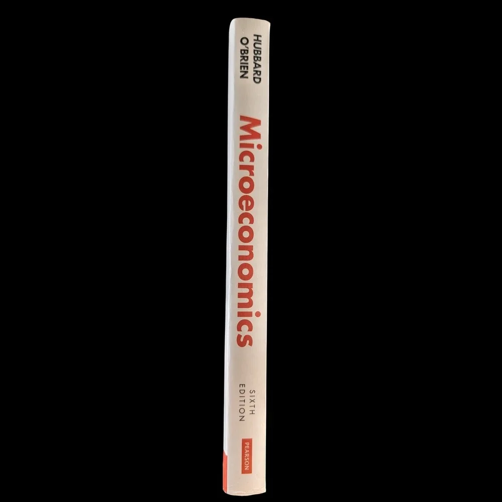 Microeconomics 6th Edition R. Glenn Hubbard Anthony Patrick O'Brien Pearson Book